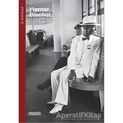 Fotocep 4 : Werner Bischof - Werner Bischof - Fotoğrafevi Yayınları