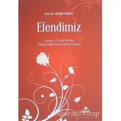 Efendimiz - Ahmet Önkal - Hüner Yayınevi