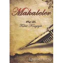 Makaleler - Talat Koçyiğit - Hüner Yayınevi