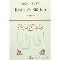 Riyazü’s-Salihin - İmam Nevevi - Hüner Yayınevi