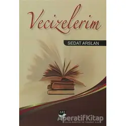 Vecizelerim - Sedat Arslan - Arı Sanat Yayınevi