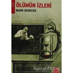Ölümün İzleri - Mark Benecke - Kırmızı Kedi Yayınevi