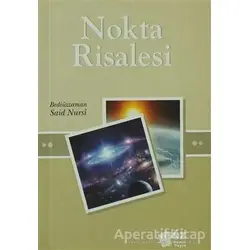 Nokta Risalesi - Bediüzzaman Said-i Nursi - Söz Basım Yayın
