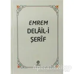 Emrem Delail i Şerif Mecmuası (Ciltli)