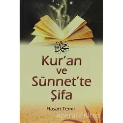 Kuran ve Sünnette Şifa - Hasan Temir - Gonca Yayınevi