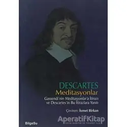 Meditasyonlar - Rene Descartes - BilgeSu Yayıncılık