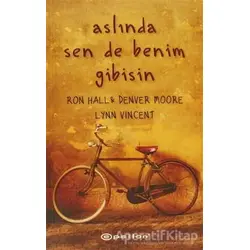 Aslında Sen de Benim Gibisin - Denver Moore - Epsilon Yayınevi