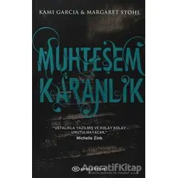 Muhteşem Karanlık - Kami Garcia - Epsilon Yayınevi