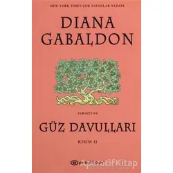 Güz Davulları Kısım 2 - Diana Gabaldon - Epsilon Yayınevi