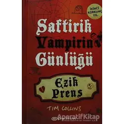 Ezik Prens - Saftirik Vampirin Günlüğü - Tim Collins - Epsilon Yayınevi