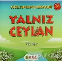 Yalnız Ceylan - Engin Nigar - Pırıltı Kitapları - Erkam