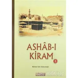 Ashab-ı Kiram 1 - Mahmud Sami Ramazanoğlu - Erkam Yayınları