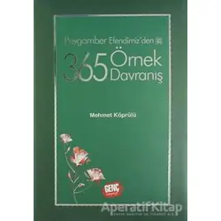 Peygamber Efendimizden 365 Örnek Davranış - Mehmet Köprülü - Genç Kitaplığı - Erkam