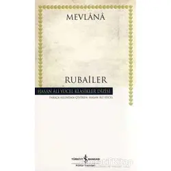 Rubailer - Mevlana Celaleddin Rumi - İş Bankası Kültür Yayınları