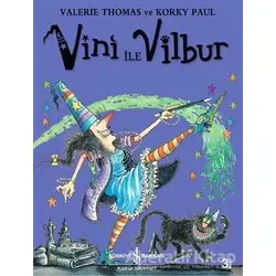 Vini ile Vilbur - Valerie Thomas - İş Bankası Kültür Yayınları