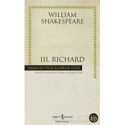 3. Richard - William Shakespeare - İş Bankası Kültür Yayınları