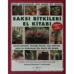 Saksı Bitkileri El Kitabı - Peter McHoy - İş Bankası Kültür Yayınları