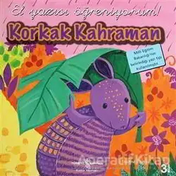 Korkak Kahraman - Joanne Partis - İş Bankası Kültür Yayınları