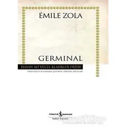 Germinal - Emile Zola - İş Bankası Kültür Yayınları
