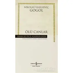 Ölü Canlar - Nikolay Vasilyeviç Gogol - İş Bankası Kültür Yayınları