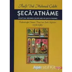 Şeca’atname - Asafi Dal Mehmed Çelebi - Çamlıca Basım Yayın