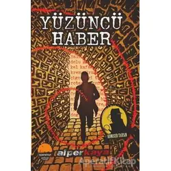 Komiser Tahsin : Yüzüncü Haber - Alper Kaya - Kent Kitap