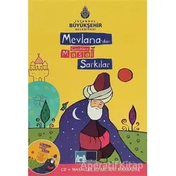 Mevlanadan Çocuklara Masal Şarkılar - Nezahat Başçı - Kültür A.Ş.