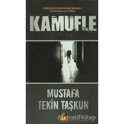 Kamufle - Mustafa Tekin Taşkun - İlgi Kültür Sanat Yayınları