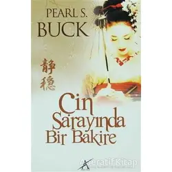 Çin Sarayında Bir Bakire - Pearl S. Buck - Avrupa Yakası Yayınları