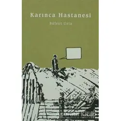 Karınca Hastanesi - Bülent Usta - Versus Kitap Yayınları