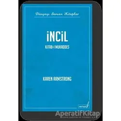 İncil - Kitab-ı Mukaddes - Karen Armstrong - Versus Kitap Yayınları