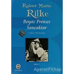 Beyaz Prenses Sancaktar - Rainer Maria Rilke - Cem Yayınevi