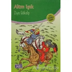 Altın Işık - Ziya Gökalp - Parıltı Yayınları