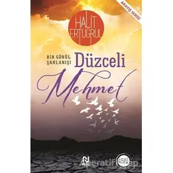 Düzceli Mehmet - Halit Ertuğrul - Nesil Yayınları