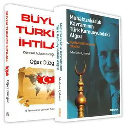 İkili Kitap - Muhafazakarlık Kavramının Türk Kamuoyundaki Algısı - Büyük Türkiye İhtilali