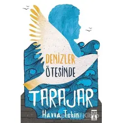 Tarajar - Denizler Ötesinde - Havva Tekin - Genç Timaş