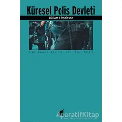 Küresel Polis Devleti - William I. Robinson - Ayrıntı Yayınları