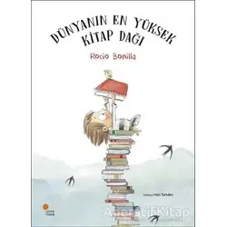 Dünyanın En Yüksek Kitap Dağı - Rocio Bonilla - Günışığı Kitaplığı