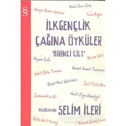 İlk Gençlik Çağına Öyküler Cilt:1 - Kolektif - Everest Yayınları