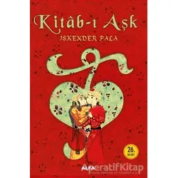 Kitab-ı Aşk - İskender Pala - Alfa Yayınları
