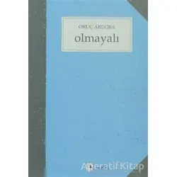 Olmayalı - Oruç Aruoba - Metis Yayınları