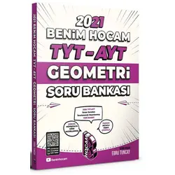 Benim Hocam 2021 TYT - AYT Geometri Soru Bankası