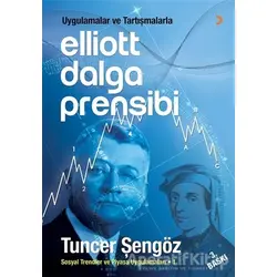 Uygulamalar ve Tartışmalarla Elliott Dalga Prensibi - Tuncer Şengöz - Cinius Yayınları