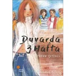 Duvarda 3 Hafta - Füsun Çetinel - Günışığı Kitaplığı