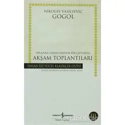 Dikanka Yakınlarında Bir Çiftlikte Akşam Toplantıları
