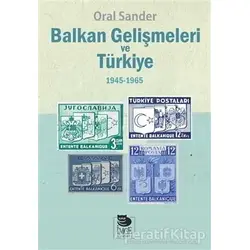Balkan Gelişmeleri ve Türkiye - Oral Sander - İmge Kitabevi Yayınları