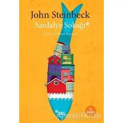 Sardalye Sokağı - John Steinbeck - Sel Yayıncılık