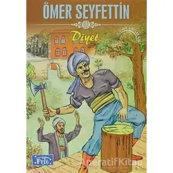 Diyet - Ömer Seyfettin - Parıltı Yayınları