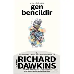 Gen Bencildir - Richard Dawkins - Kuzey Yayınları