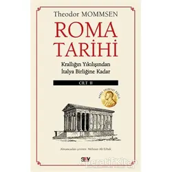 Roma Tarihi 2.Cilt - Theodor Mommsen - Say Yayınları